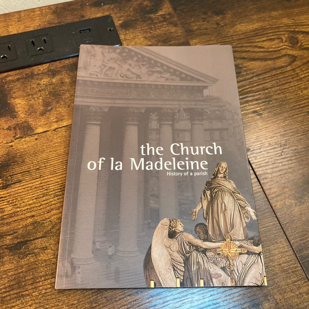 Church of la Madeleine Mary Magdalene Paris French Architecture Book Catholic